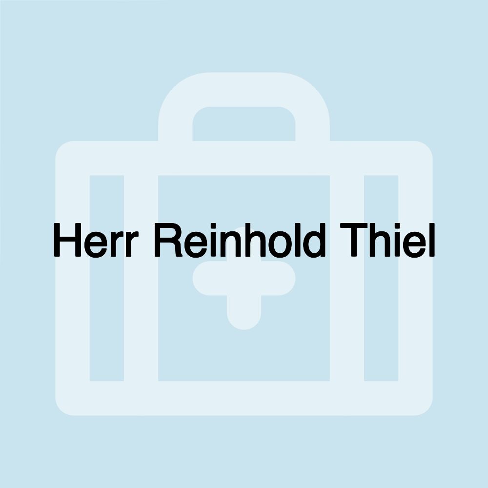 Herr Reinhold Thiel