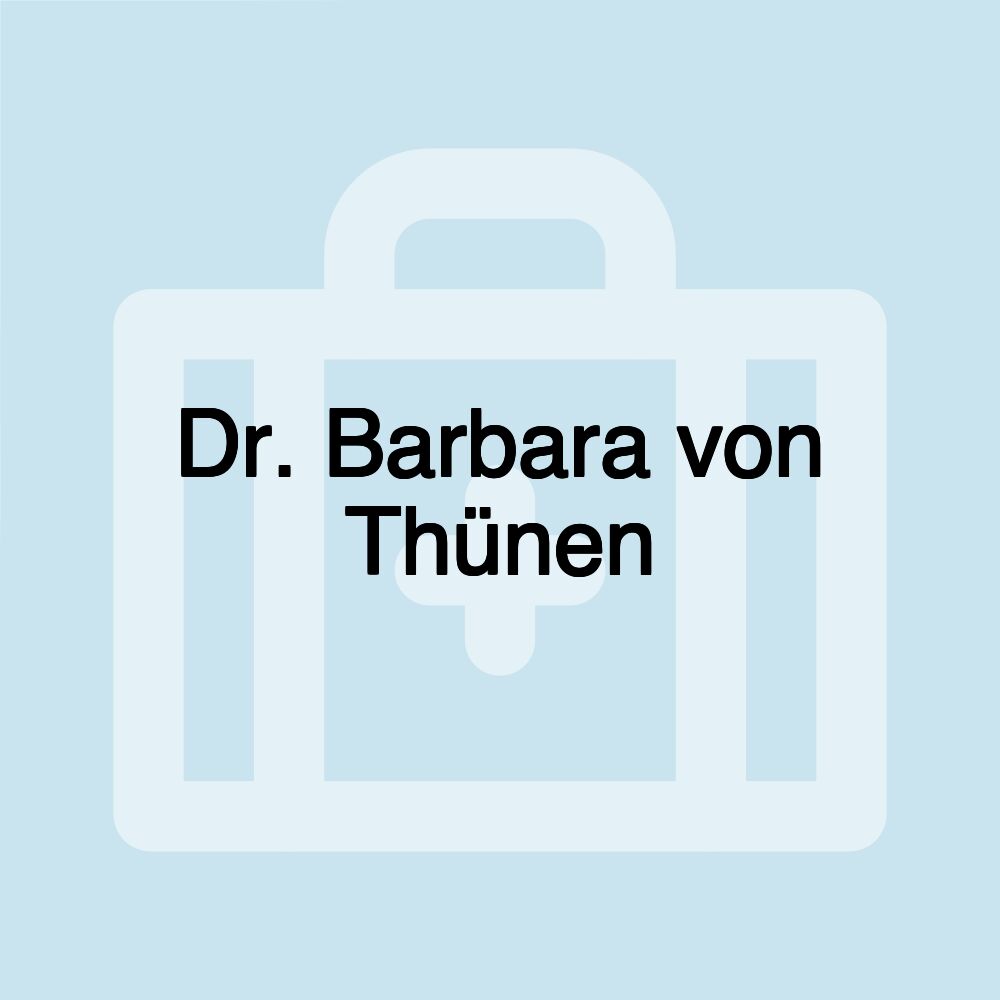 Dr. Barbara von Thünen