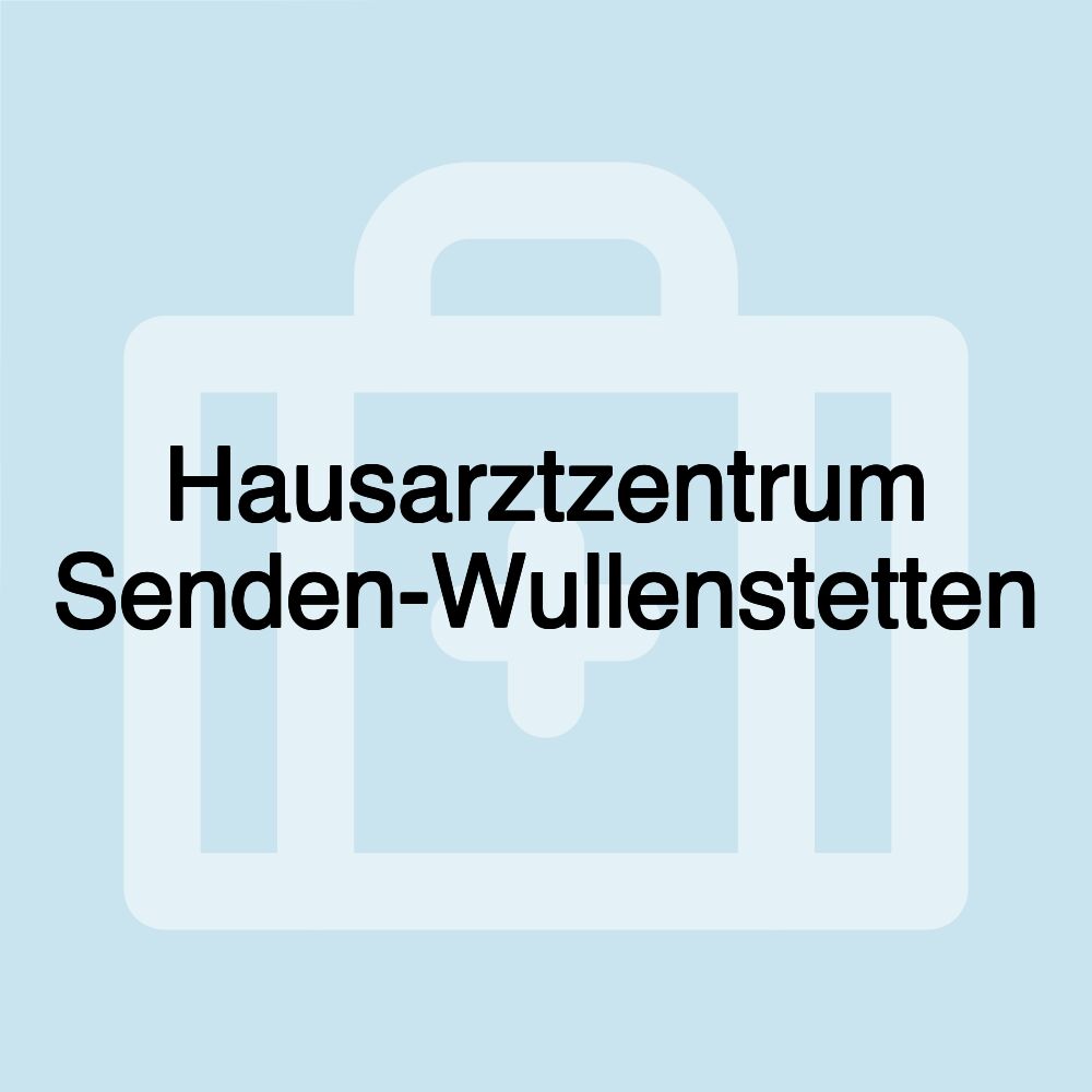 Hausarztzentrum Senden-Wullenstetten