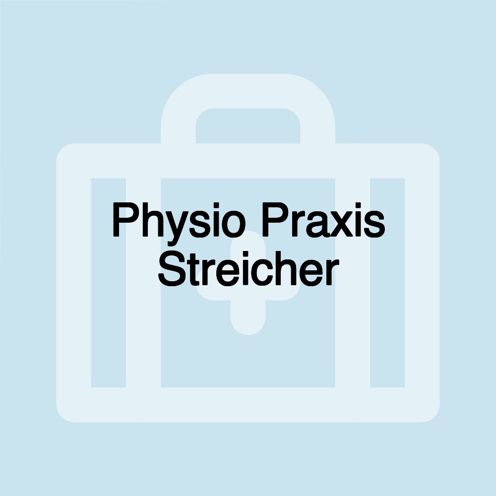 Physio Praxis Streicher