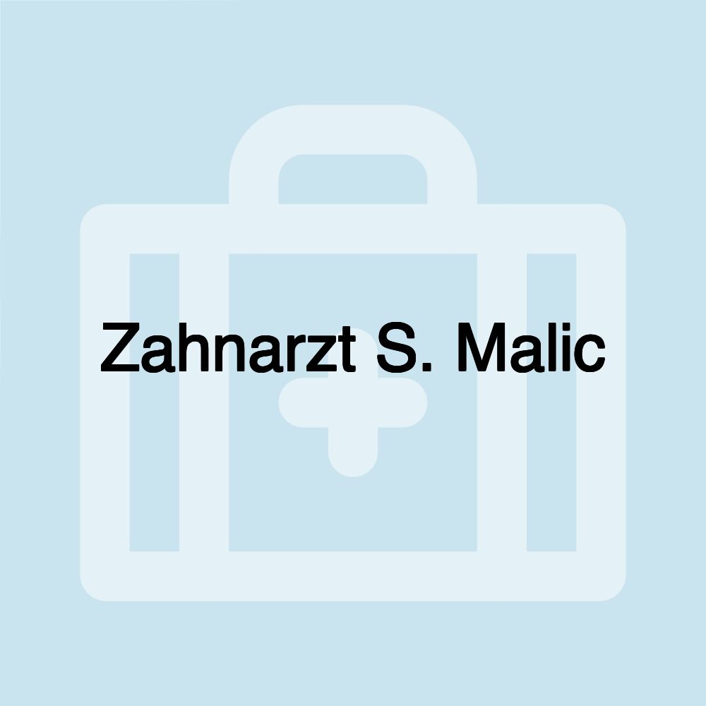 Zahnarzt S. Malic