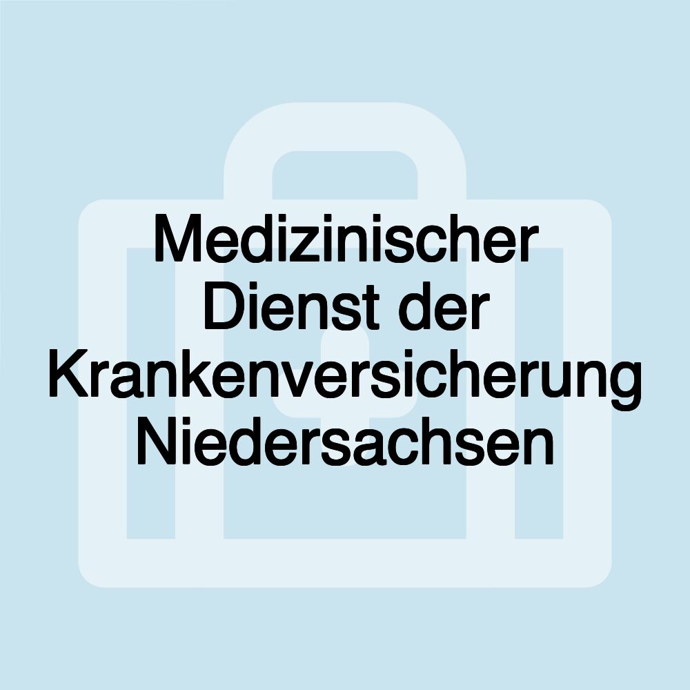 Medizinischer Dienst der Krankenversicherung Niedersachsen