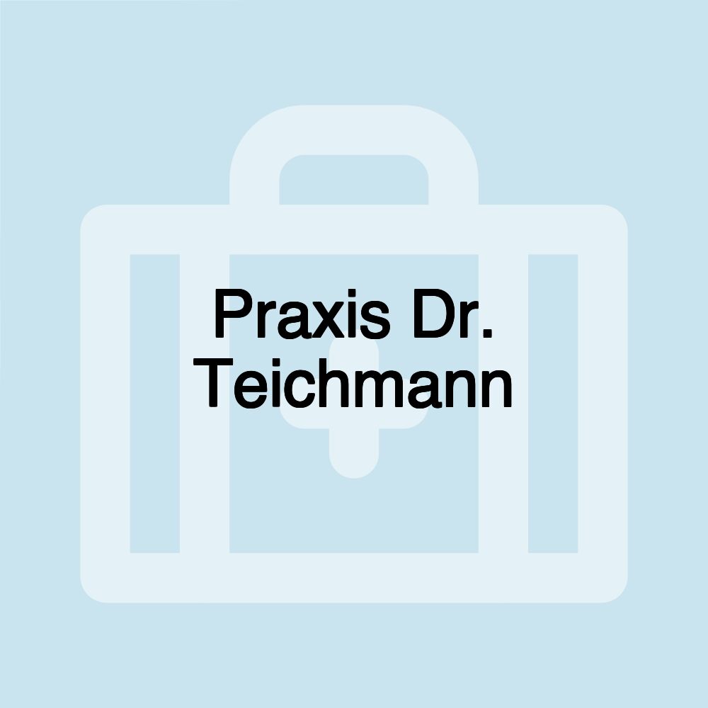 Praxis Dr. Teichmann