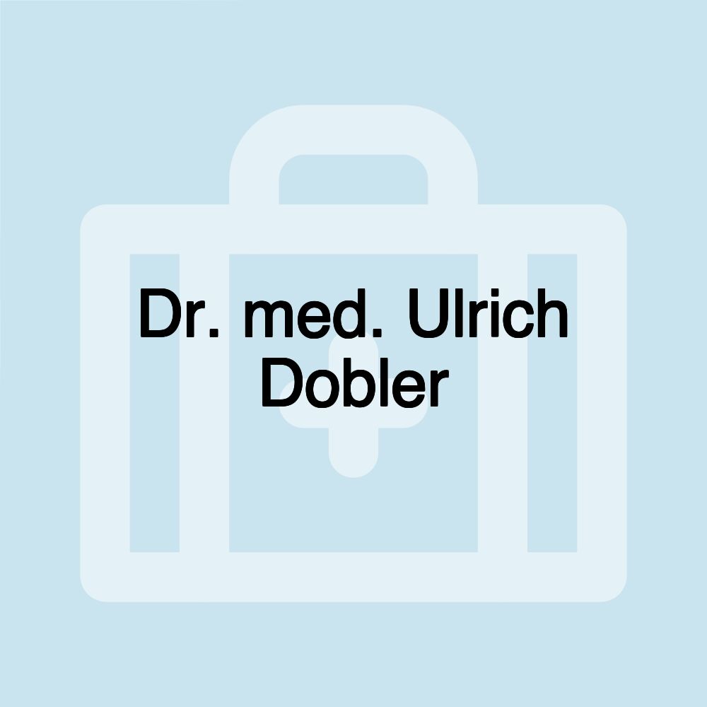 Dr. med. Ulrich Dobler