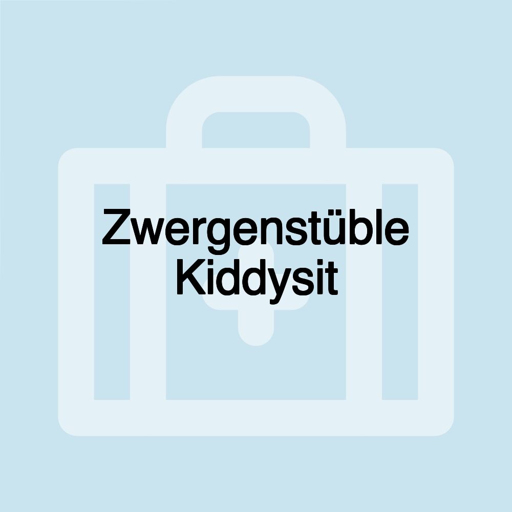 Zwergenstüble Kiddysit