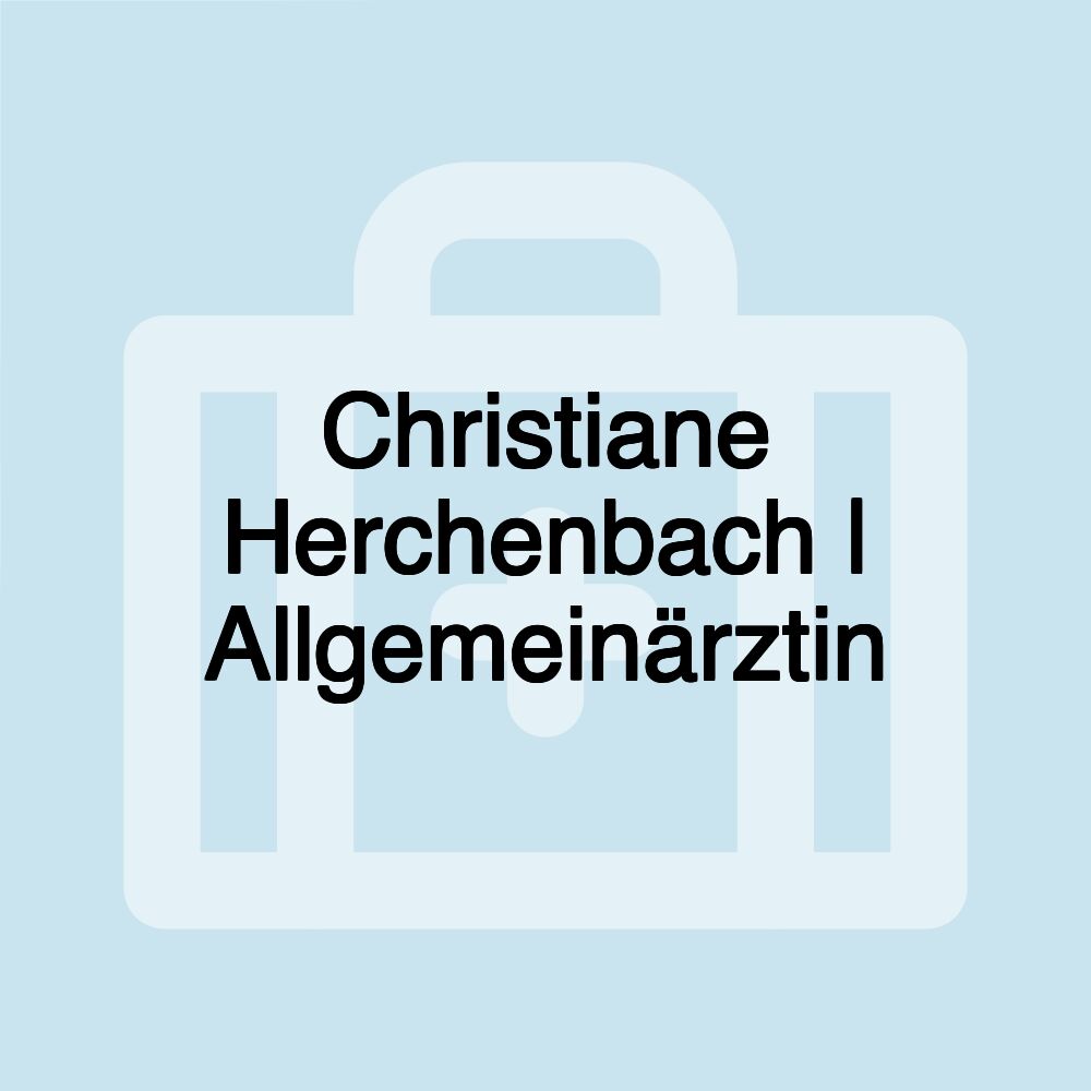 Christiane Herchenbach | Allgemeinärztin