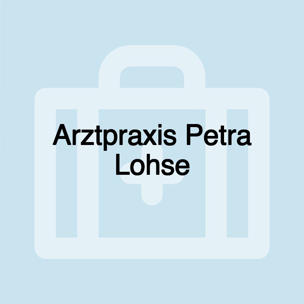 Arztpraxis Petra Lohse