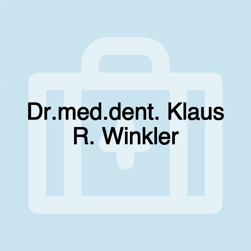 Dr.med.dent. Klaus R. Winkler