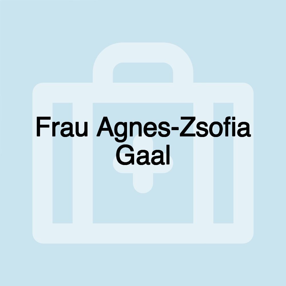 Frau Agnes-Zsofia Gaal