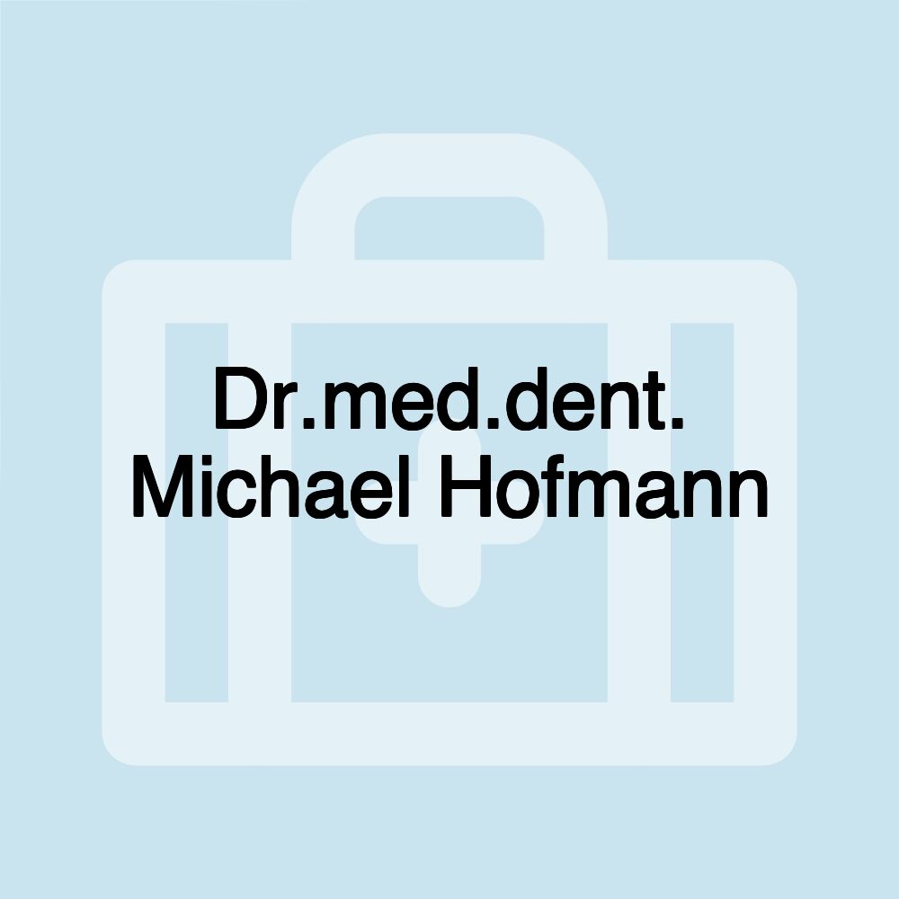 Dr.med.dent. Michael Hofmann