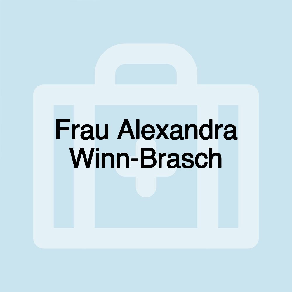 Frau Alexandra Winn-Brasch