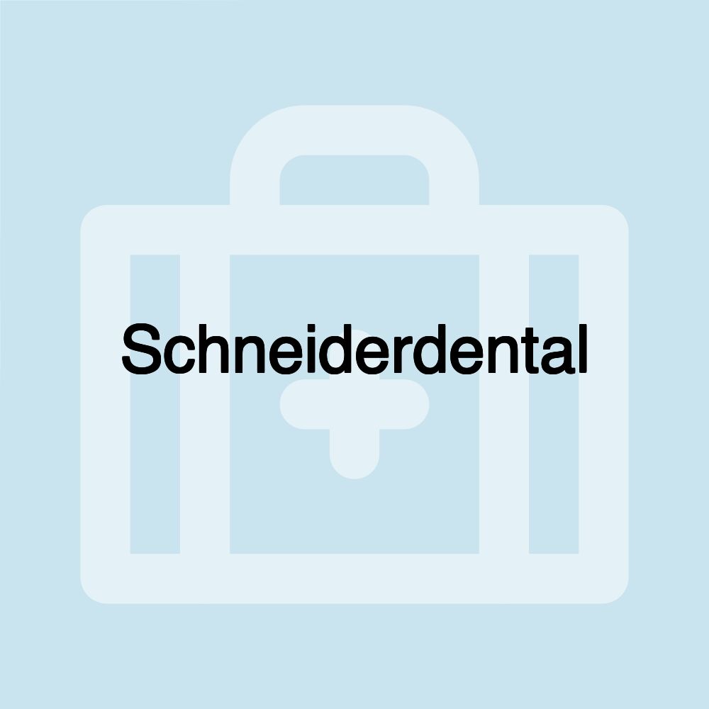 Schneiderdental