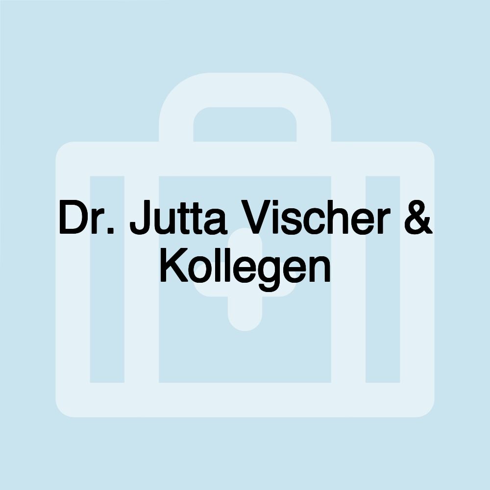 Dr. Jutta Vischer & Kollegen