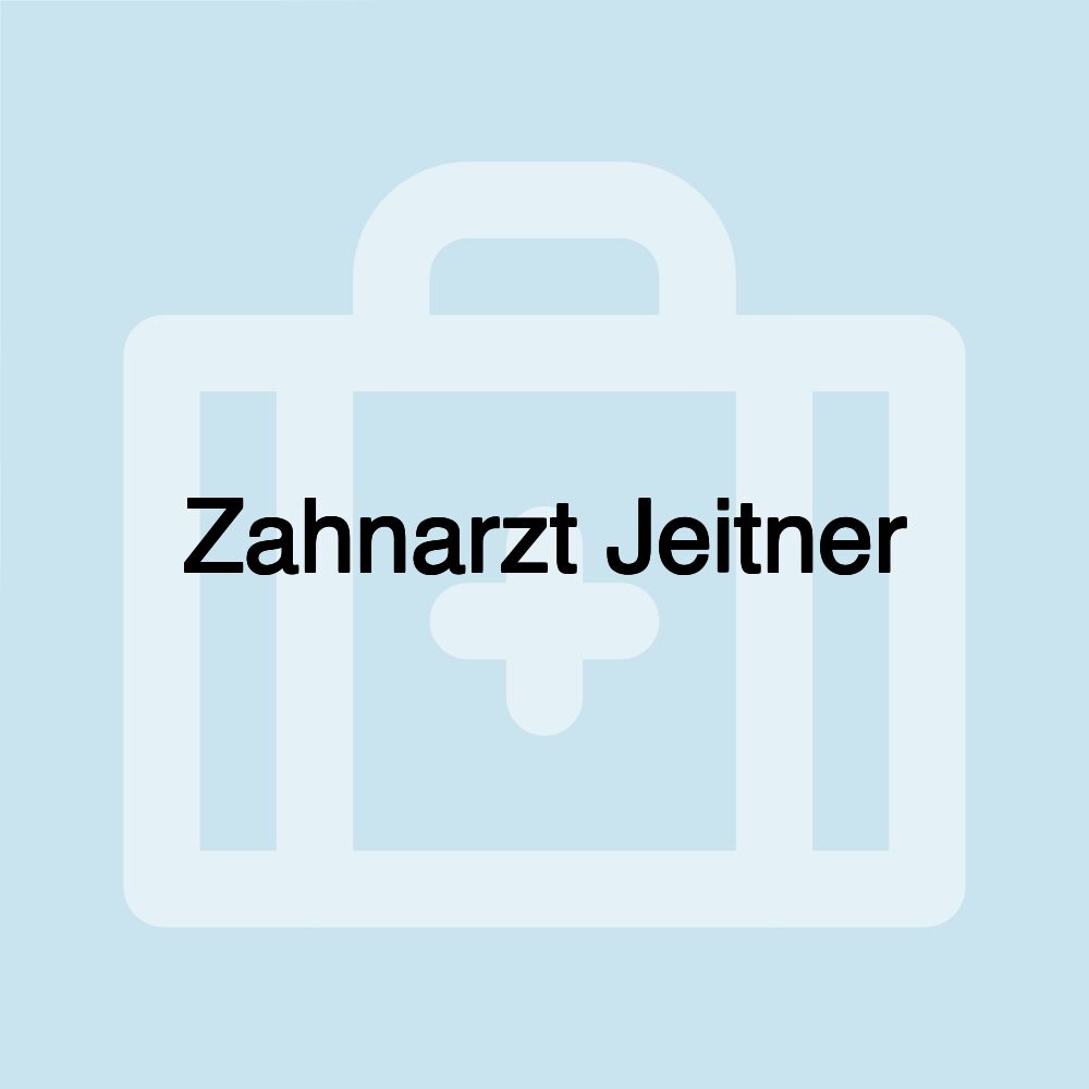 Zahnarzt Jeitner