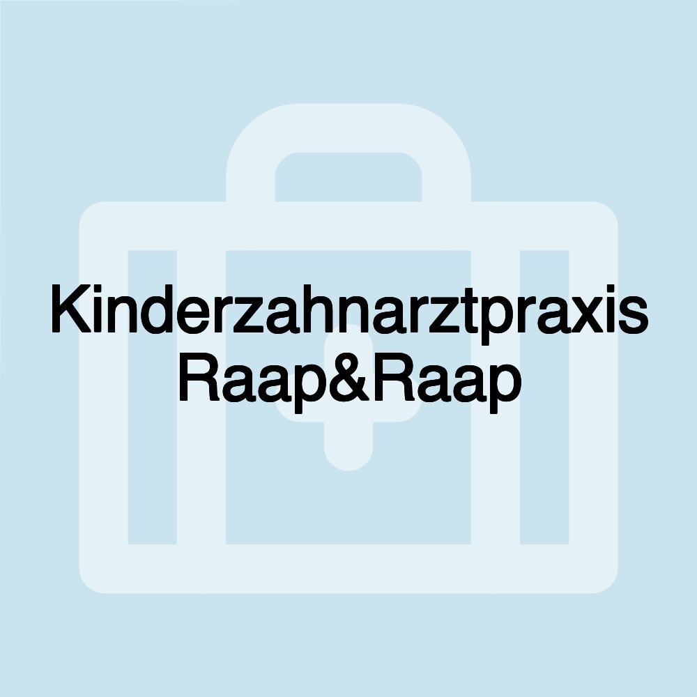 Kinderzahnarztpraxis Raap&Raap