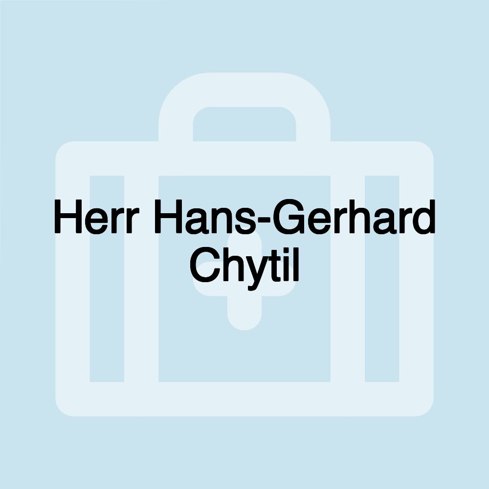 Herr Hans-Gerhard Chytil