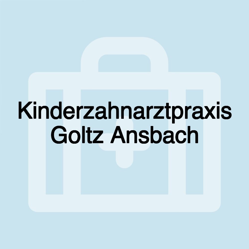 Kinderzahnarztpraxis Goltz Ansbach