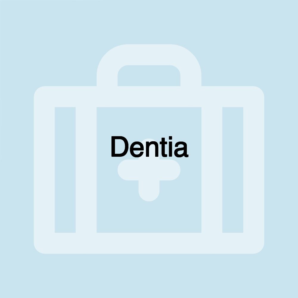 Dentia