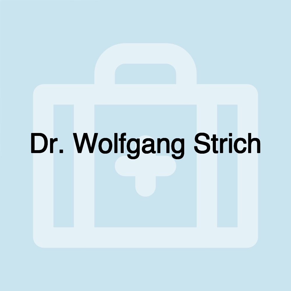 Dr. Wolfgang Strich