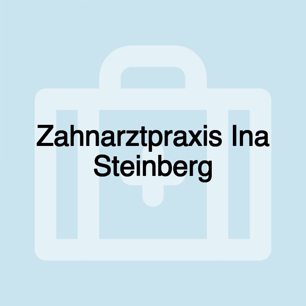 Zahnarztpraxis Ina Steinberg