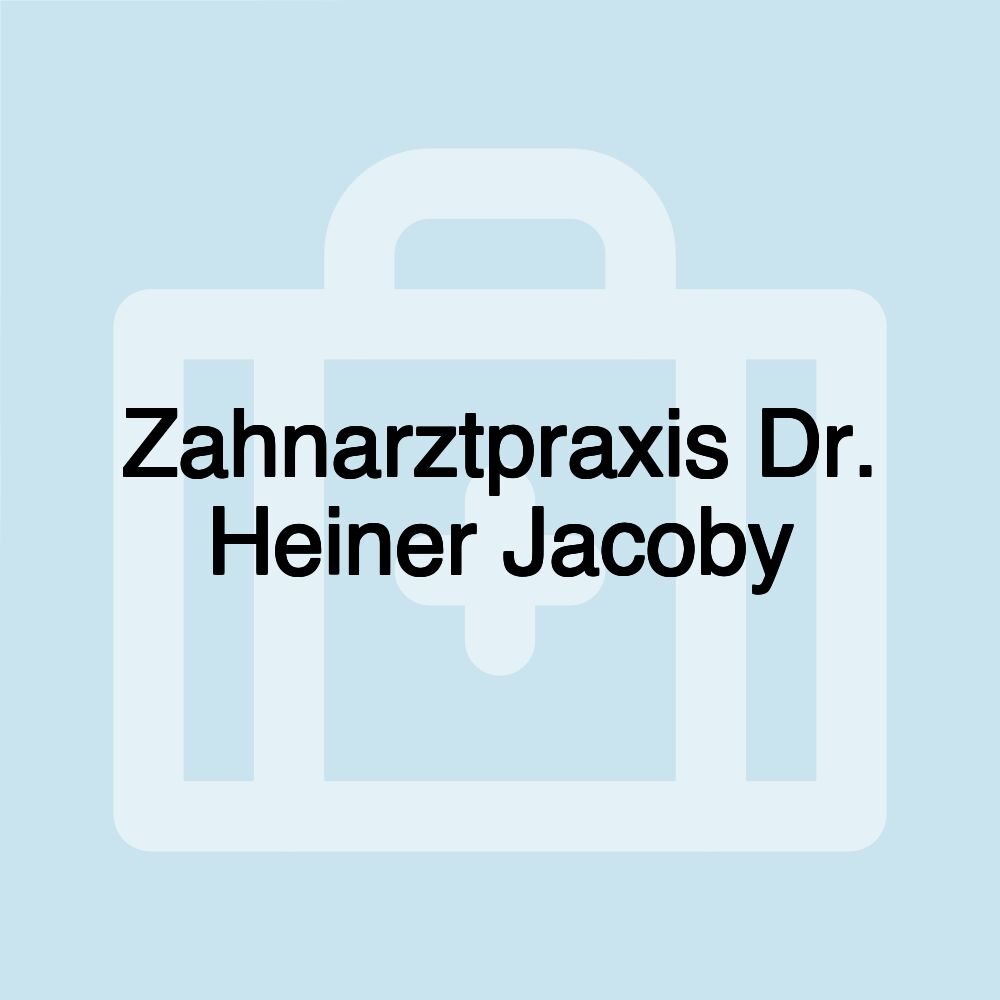 Zahnarztpraxis Dr. Heiner Jacoby