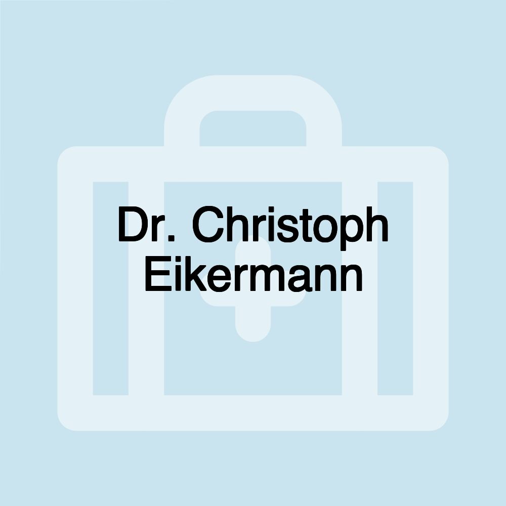 Dr. Christoph Eikermann