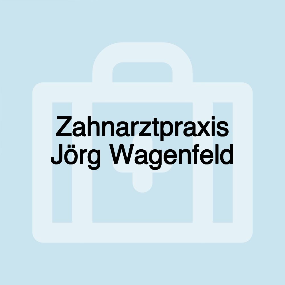 Zahnarztpraxis Jörg Wagenfeld