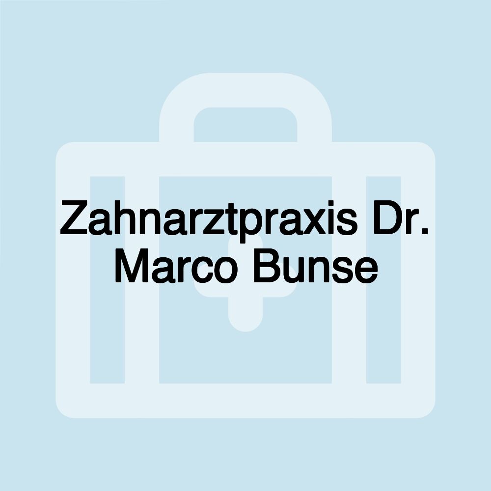 Zahnarztpraxis Dr. Marco Bunse