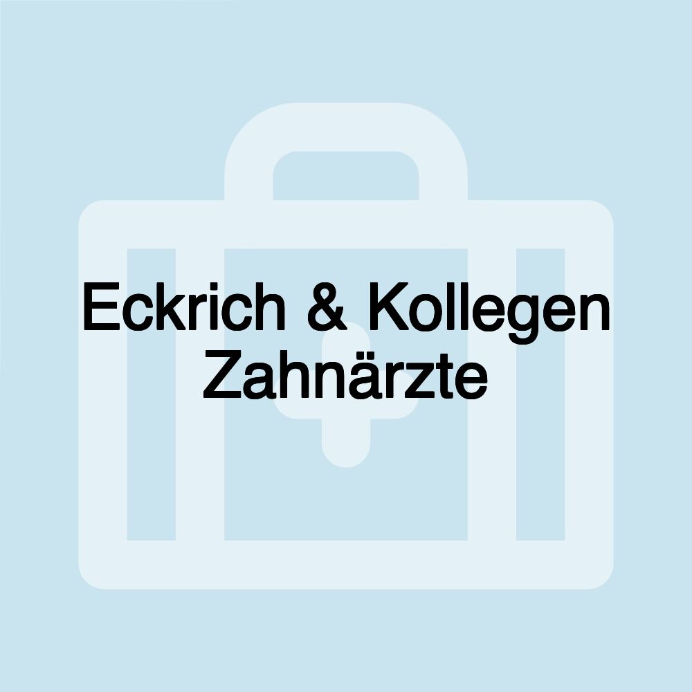 Eckrich & Kollegen Zahnärzte