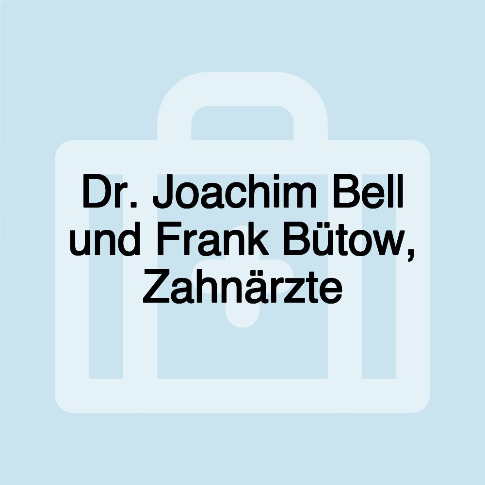 Dr. Joachim Bell und Frank Bütow, Zahnärzte