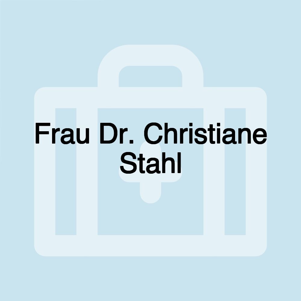 Frau Dr. Christiane Stahl