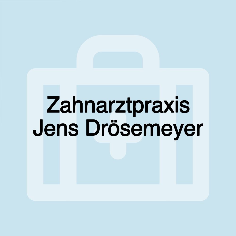 Zahnarztpraxis Jens Drösemeyer