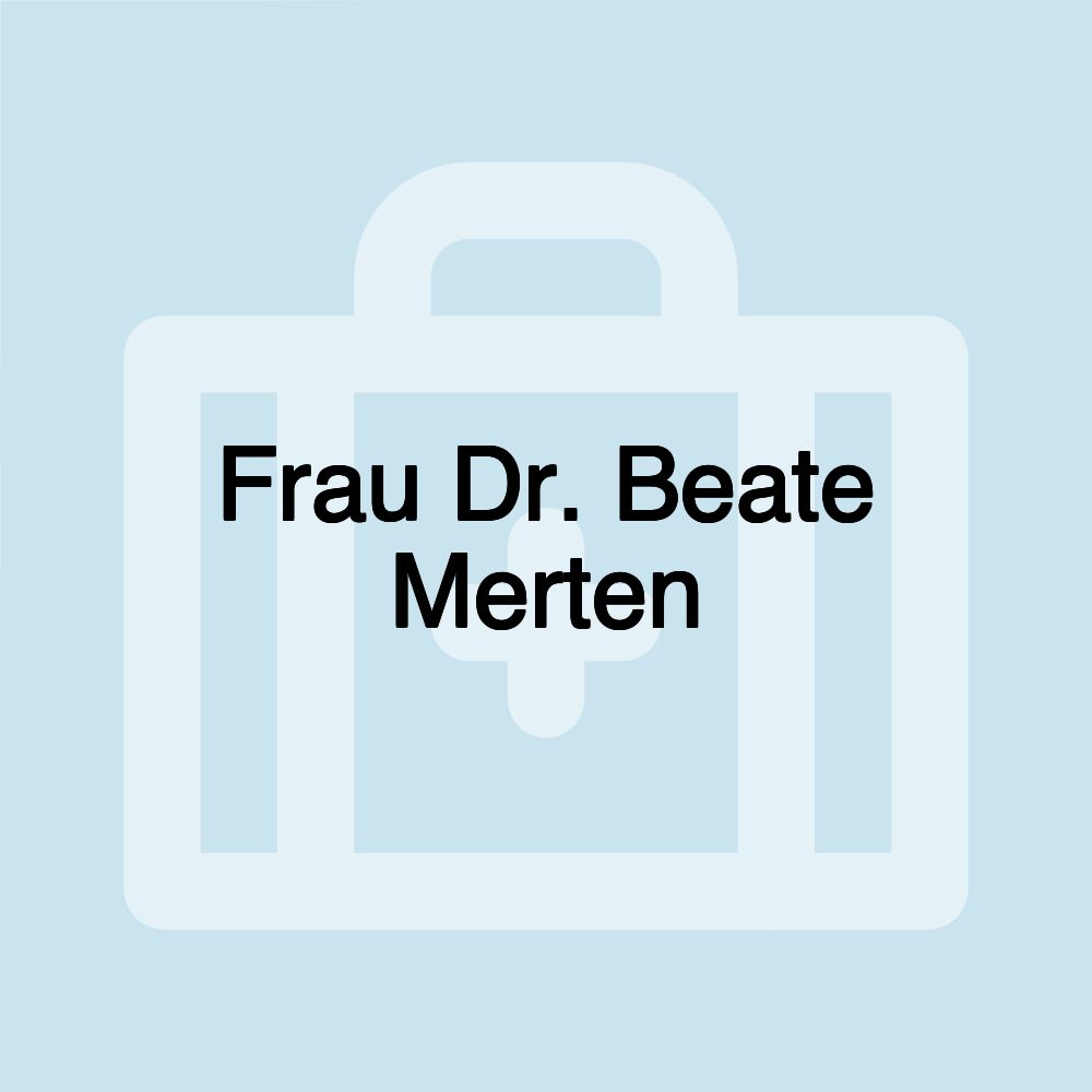 Frau Dr. Beate Merten