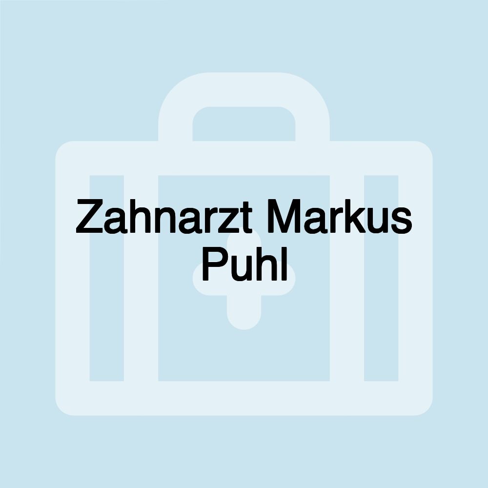 Zahnarzt Markus Puhl