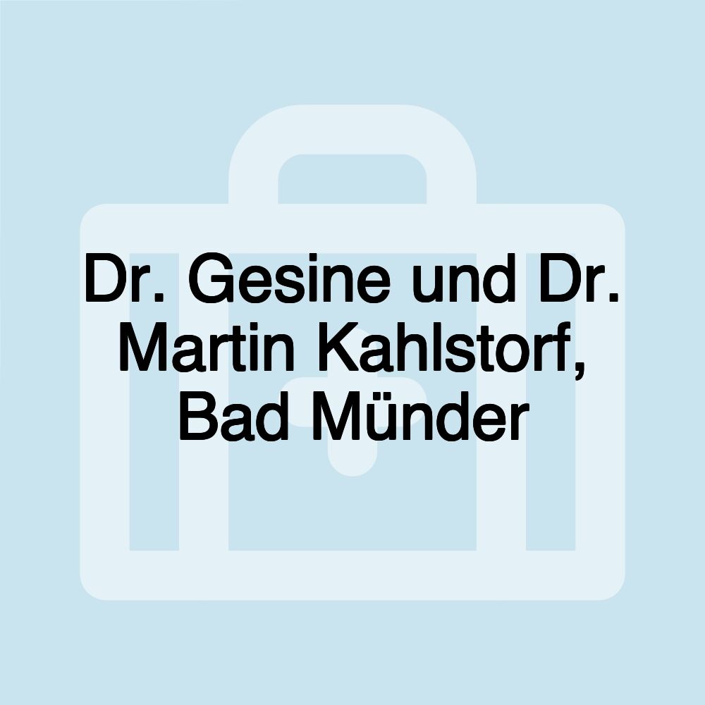 Dr. Gesine und Dr. Martin Kahlstorf, Bad Münder