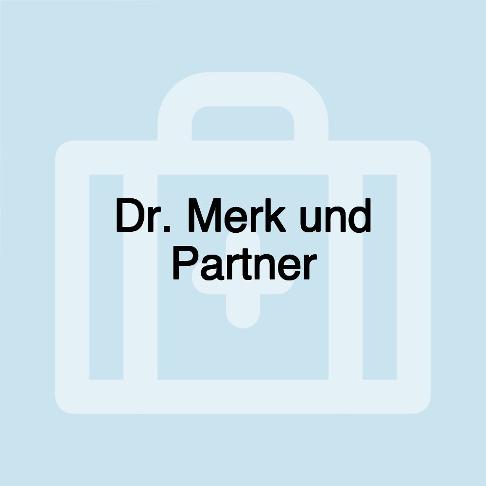 Dr. Merk und Partner