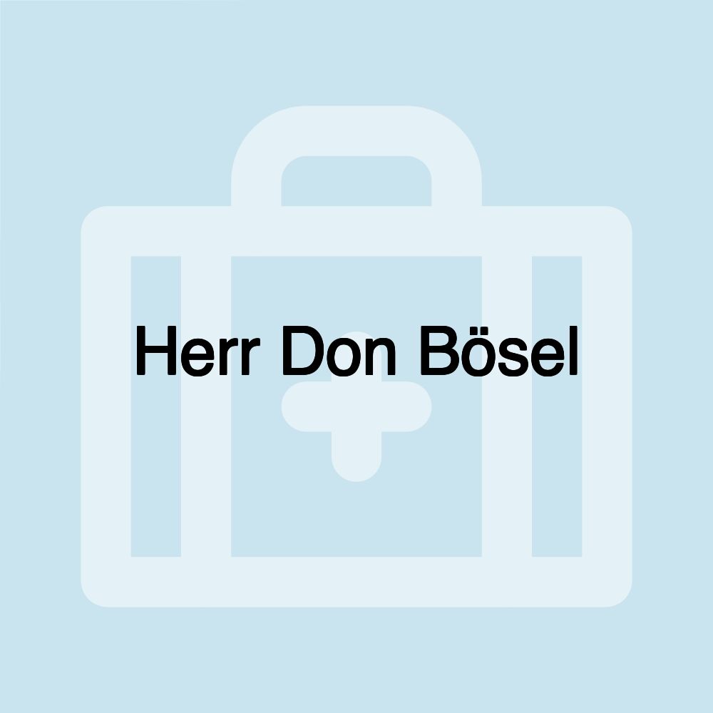 Herr Don Bösel