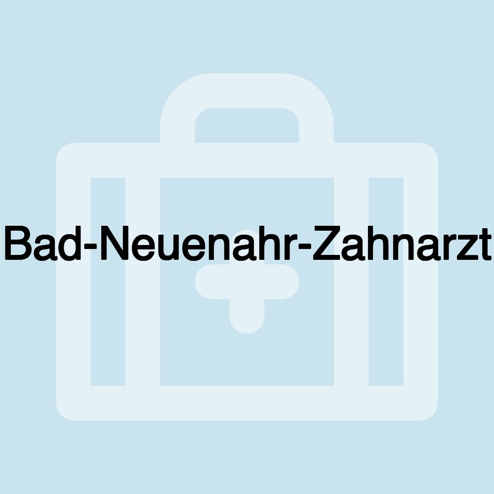 Bad-Neuenahr-Zahnarzt