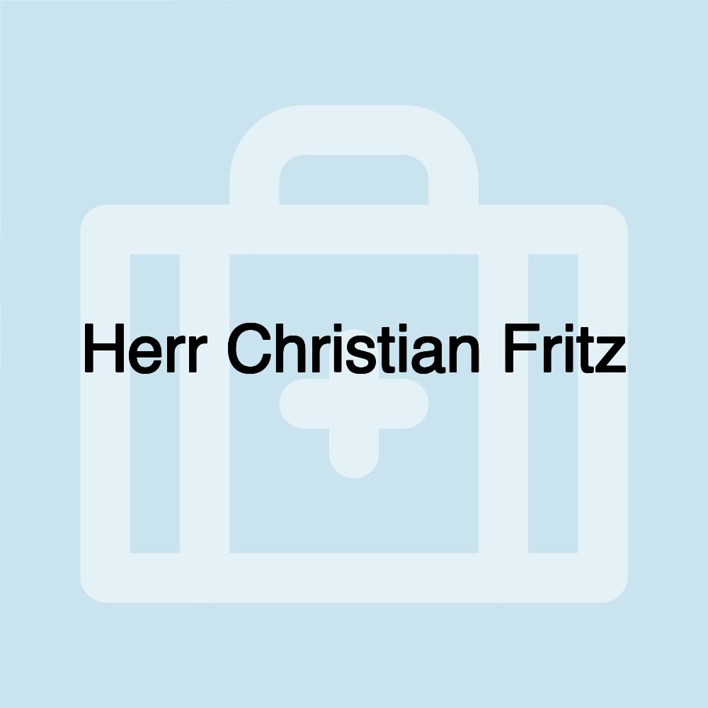 Herr Christian Fritz