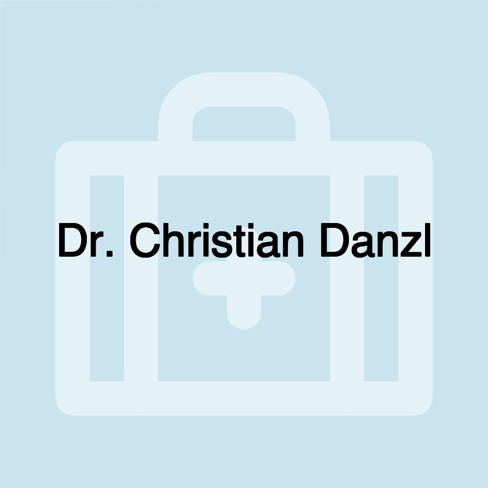 Dr. Christian Danzl