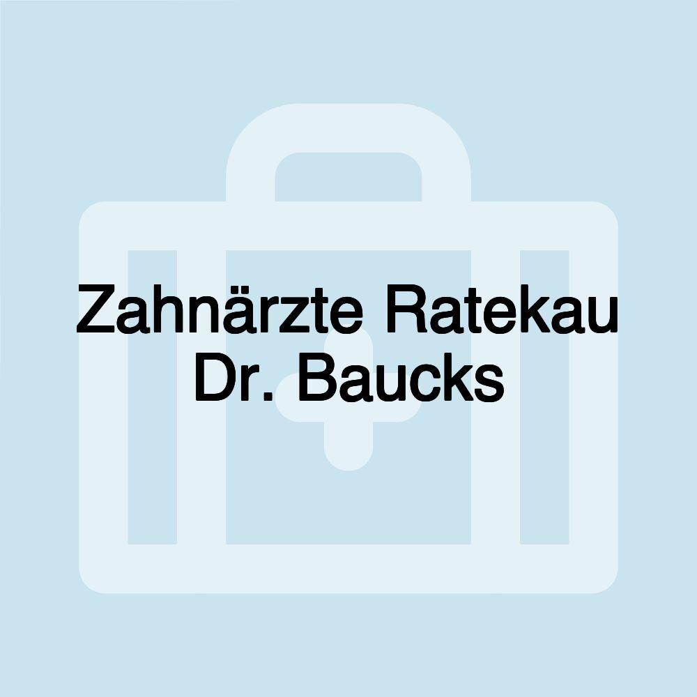 Zahnärzte Ratekau Dr. Baucks