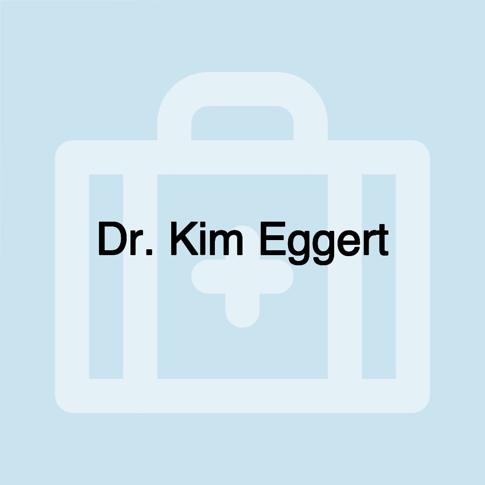 Dr. Kim Eggert