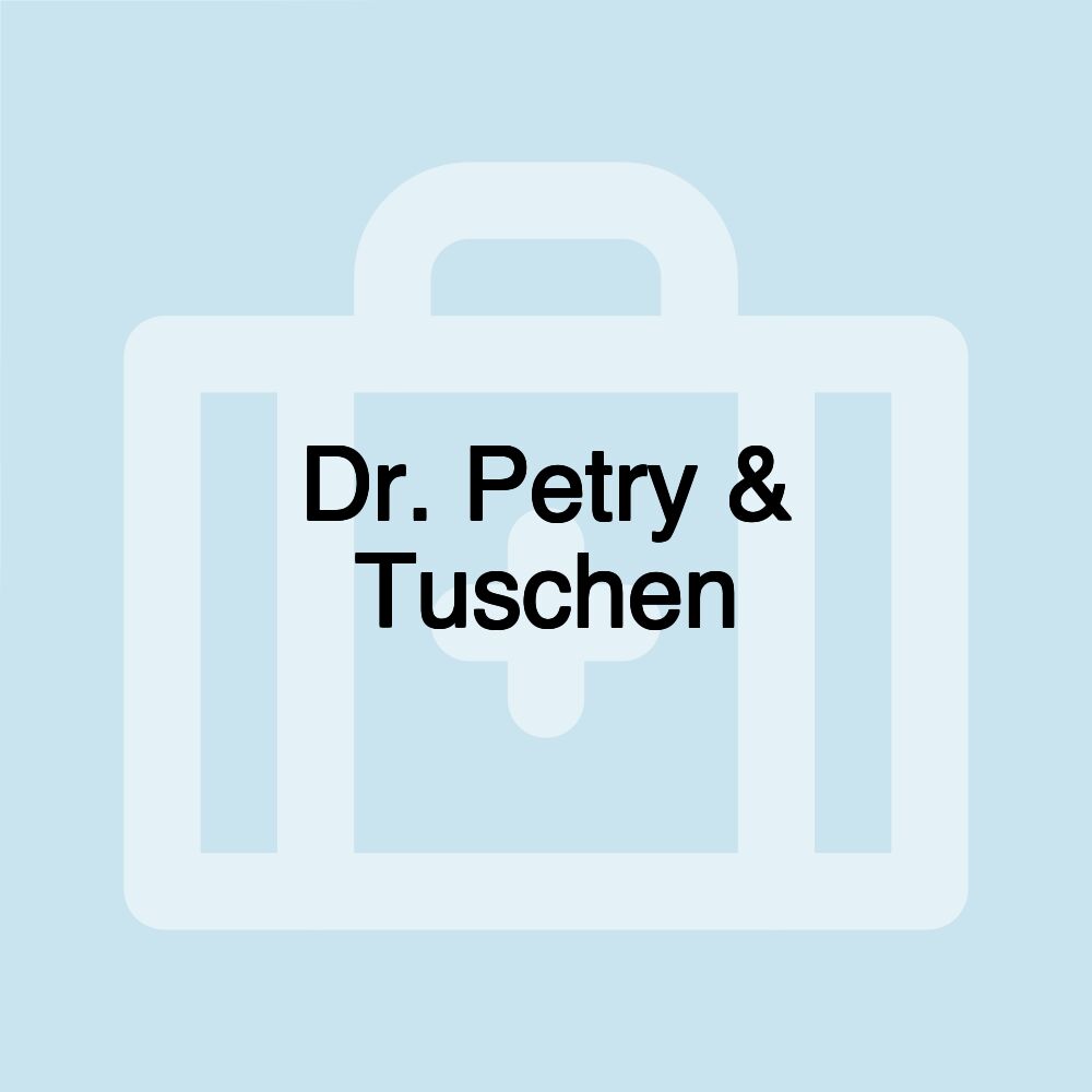 Dr. Petry & Tuschen