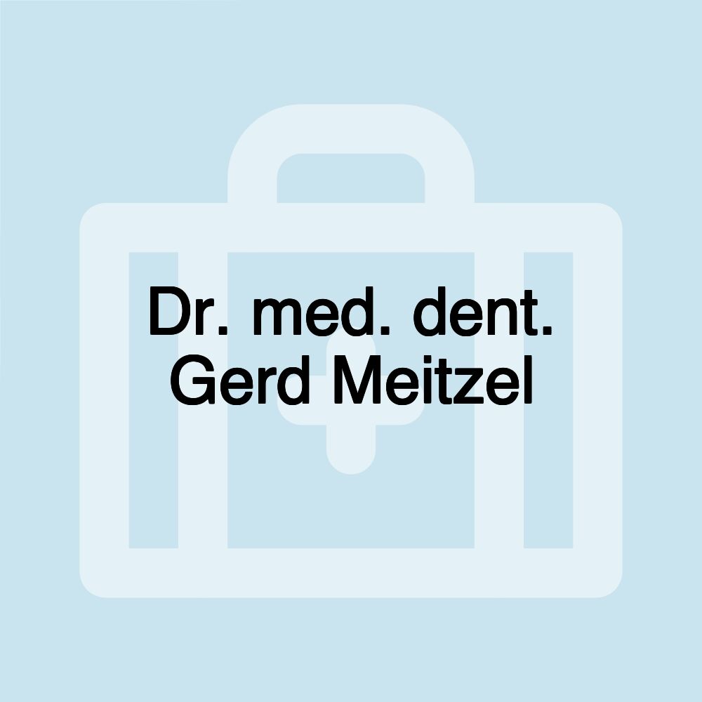 Dr. med. dent. Gerd Meitzel