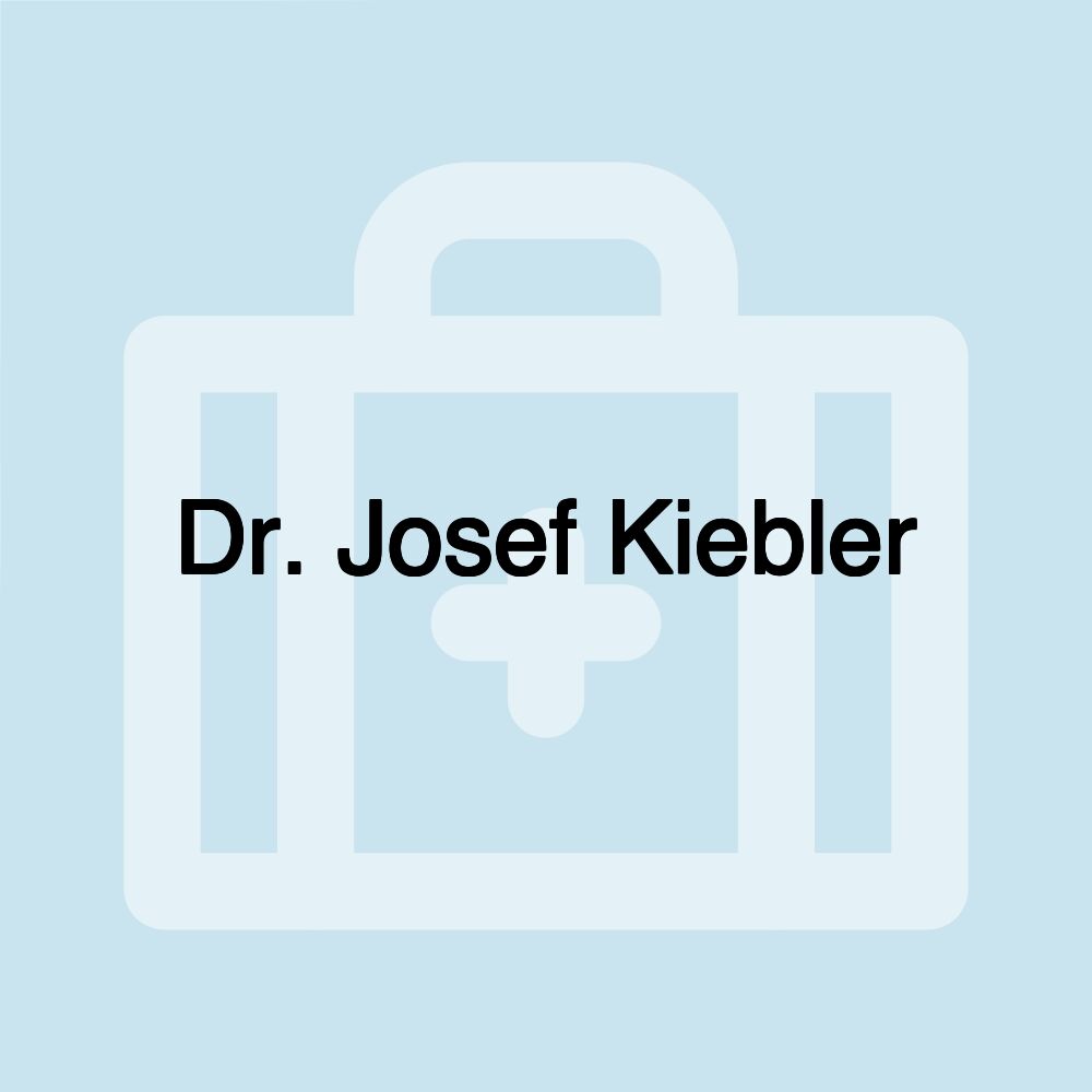 Dr. Josef Kiebler