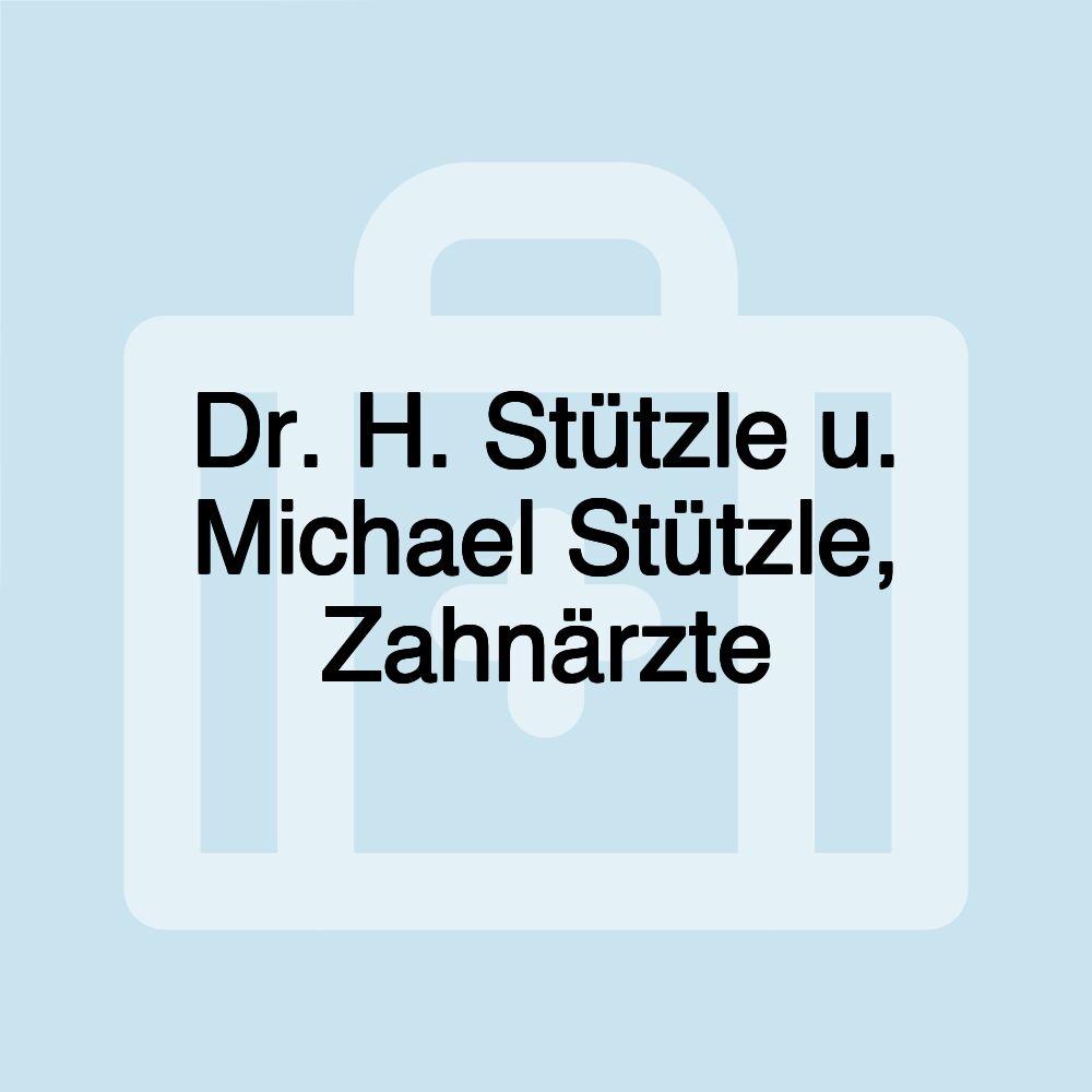 Dr. H. Stützle u. Michael Stützle, Zahnärzte