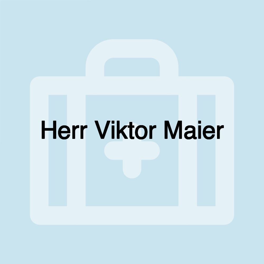 Herr Viktor Maier