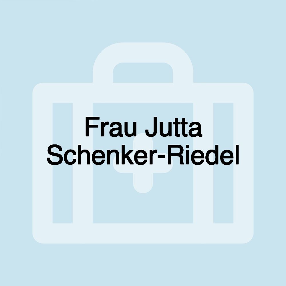 Frau Jutta Schenker-Riedel