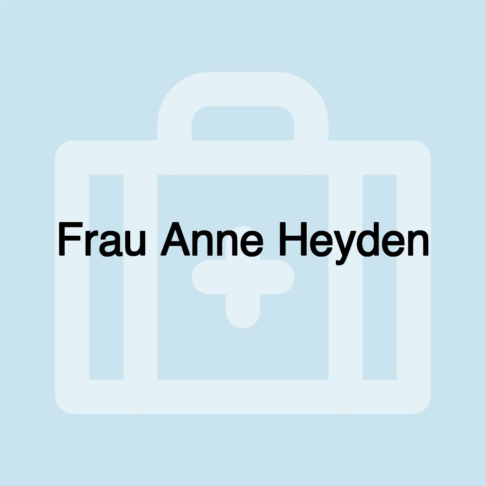 Frau Anne Heyden