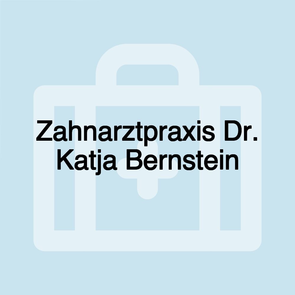 Zahnarztpraxis Dr. Katja Bernstein